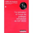 Naissance Et Essor Du Gothique Meridionel - Fanjeaux