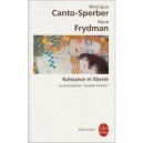 Naissance Et Liberte , La Procreation , Quelles Limites ? - Monique Canto-sperber , Rene Frydman