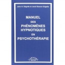 Manuel Des Phenomenes Hypnotiques En Psychotherapie - John H. Edgette , J.s. Edgette