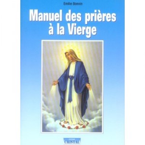 Manuel prayers to the Virgin - Emilie Bonvin