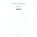 Naitre - Edward Bond