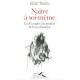 Naitre A Soi-meme , Les Evangiles A La Lumiere De La Psychanalyse - Daniel Duigou