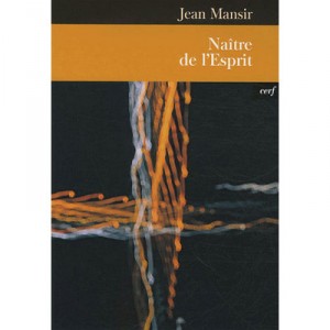 Born of the Spirit - John Mansir