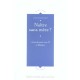 Naitre Sans Mere ? Accouchement Sous X Et Filiation - Cecile Ensellem