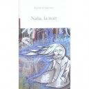 Nalia, La Nuit - Eudes Labrusse