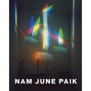 Nam June Paik /anglais - Rennert Susanne