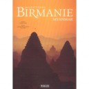 Majestueuse Birmanie - Collectif