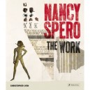 Nancy Spero The Work /anglais - Lyon Christopher