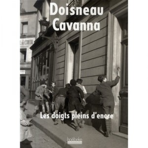 Fingers full of ink - Doisneau, Cavanna