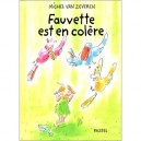 Fauvette Est En Colere - Michel Van Zeveren