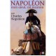 Napoleon , Mon Aieul, Cet Inconnu - Charles Napoleon
