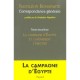 Napoleon Bonaparte, Correspondance Generale T.2 , La Campagne D'egypte Et L'avenement, 1798-1799 - Fondation Napoleon