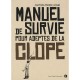 Manuel De Survie Pour Adeptes De La Clope - Jean Fume , Maxime Lerouge