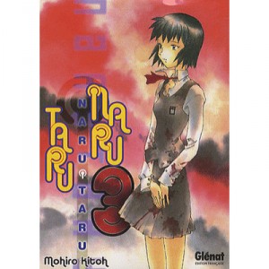 Narutaru T.3 - Mohiro Kitoh