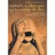 Manuel De Therapie Par Les Contes De Fees , Du Symptome A L'accomplissement De Soi - Jean-pascal Debailleul