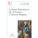 Lexique Historique De La France Ancien Regime 3e Edition - Guy Cabourdin
