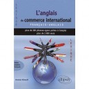 L'anglais Du Commerce International , Francais/anglais - Annick Klimoff