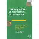 Lexique Pratique Du Financement De L'immobilier - Collectif