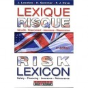 Lexique Risques Et Assurances Francais/anglais/americain , Securite, Financement, Assurance, Reassurance - Caviglioni ,lesobre 