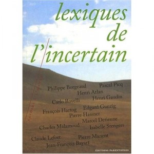 Lexiques De L'incertain - Collectif