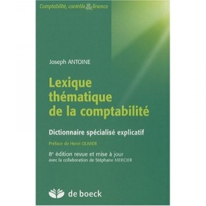 Lexique Thematique De La Comptabilite - Antoine