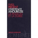 L'existence Amoureuse - Yves Prigent