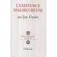 L'existence Malheureuse - Jean Grenier