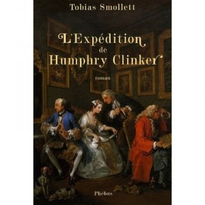 L'expedition De Humphry Clinker - Tobias Smollett
