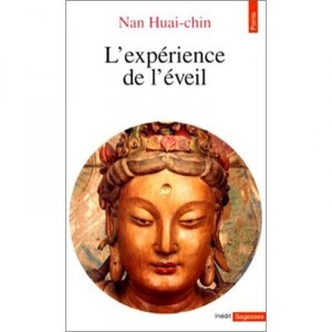 L'experience De L'eveil - Huai-chin Nan