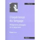L'experience Du Langage, Wittgenstein Philosophe De La Subjectivite - Philippe De Lara