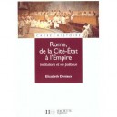 Rome De La Cite Etat A L'empire - E Deniaux