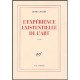 L'experience Existentielle De L'art - Henri Godard