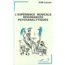 L'experience Musicale Resonances Psychanalytiques - Edith Lecourt