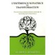 L'experience Novatrice De Transformation , Une Nouvelle Approche Revolutionnaire De Transformation Personnelle - John F. Demart