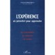 L'experience Un Potentiel Pour Apprendre , Les Fondements , Les Principes , Les Outils - Francis Karolewicz
