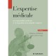 L'expertise Medicale ,en Responsabilite Medicale Et En Reparation D'un Prejudice Corporel (3e Edition) - J. Hureau , D.g. Poito