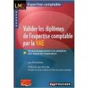 Valider Les Diplomes De L'expertise Comptable Par La Vae , Un Accompagnement A La Validation Des Acquis De L'experience - Jean-