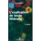 L'explication De Texte Litteraire (3e Edition) - Daniel Bergez
