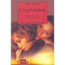 L'exploitation - Jane Smiley