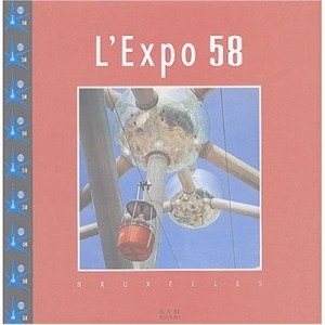 L'expo 58 - Diane Hennebert