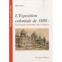 L'exposition Coloniale De 1889 La Guyane Presentee Aux Francais - Collectif
