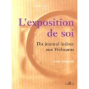 L'exposition De Soi - Anne Cauquelin