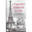 L'exposition Universelle De 1900 - Jean-christophe Mabire