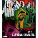 Revue Dada T.144, Les Expressionnistes - Collectif