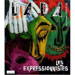 Revue Dada T.144, Les Expressionnistes - Collectif