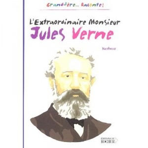 L'extraordinaire Monsieur Jules Verne - Kerbraz