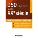 150 Fiches Sur Le Xx Siecle - Jerome Calauzenes
