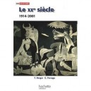 Le Xx Siecle - Francoise Berger , Gilles Feragu , Catherine Brice