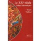 Le Xxe Siecle , Atlas Historique - Pierre Vallaud