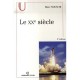 Le Xx Siecle - Marc Nouschi